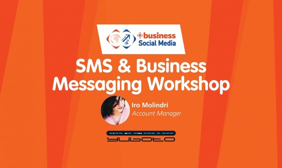 Yuboto Messaging Workshop @ 8ο e-Business & Social Media Conference